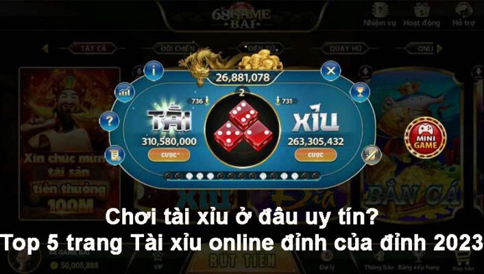 choi tai xiu o dau uy tin 4