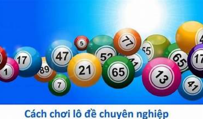 Hướng Dẫn Soi Kèo Lô Đề Từ Các Chuyên Gia Chuyên Nghiệp