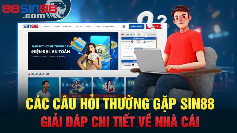 Vì sao xuất hiện tin đồn nhà cái Sin88 lừa đảo? 1 Vì sao xuất hiện tin đồn nhà cái Sin88 lừa đảo?